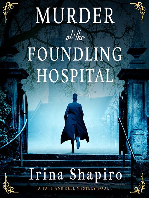 Title details for Murder at the Foundling Hospital by Irina Shapiro - Wait list